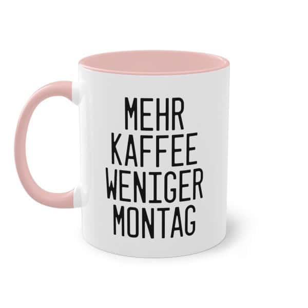 Mehr Kaffee, weniger Montag - Die motivierende Kaffeetasse