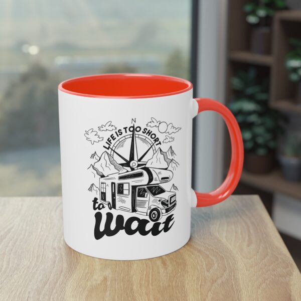 Geschenk für Camper: Die Abenteuer Camping Tasse - "Life is too short to wait"