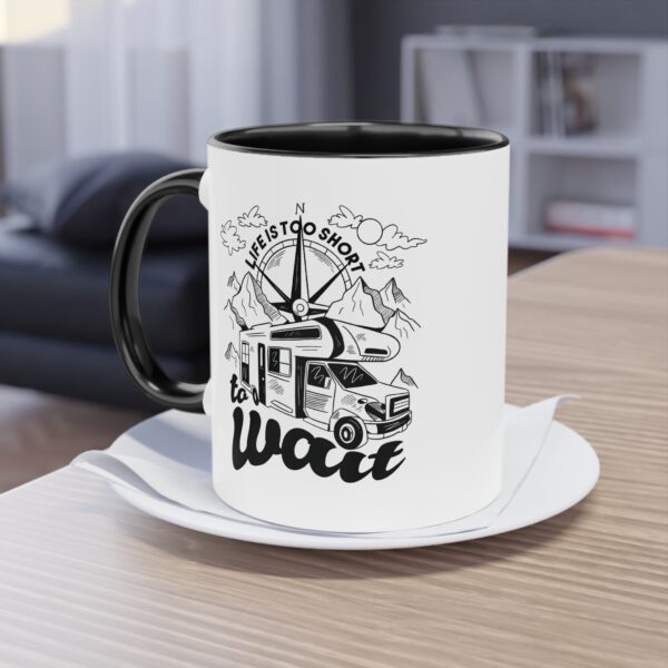 Geschenk für Camper: Die Abenteuer Camping Tasse - "Life is too short to wait"