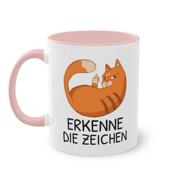 "Erkenne die Zeichen" Katzen Tasse - sarkastisch lustiger Spruch für Katzenfans