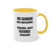 Programmierer Tasse - "Ich schreibe Bugs professionell"